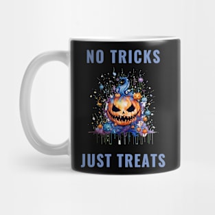 No Tricks Just Treats Mug